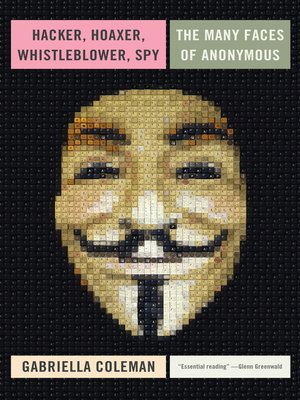 cover image of Hacker, Hoaxer, Whistleblower, Spy